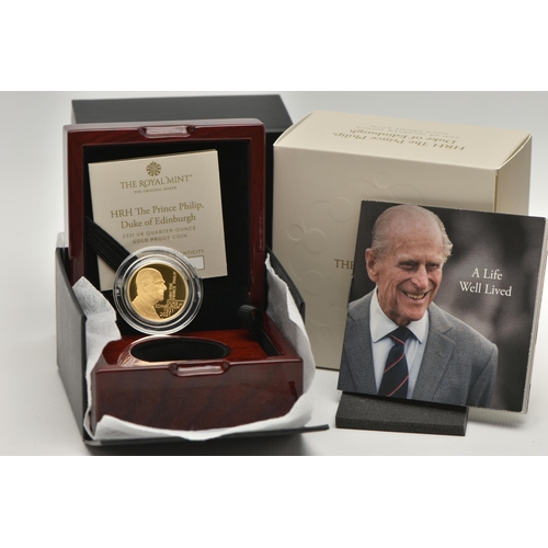 156 - THE ROYAL MINT HRH PRINCE PHILIP DUKE OF EDINBURGH, 2021 UK Quarter Ounce Gold Proof Coin £25 999.9 ... 