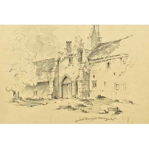 338 - CIRCLE OF JOHN FLOWER OF LEICESTER (1767-1849) 'SOUTH WINGFIELD MANOR, DERBYSHIRE', an unsigned penc... 