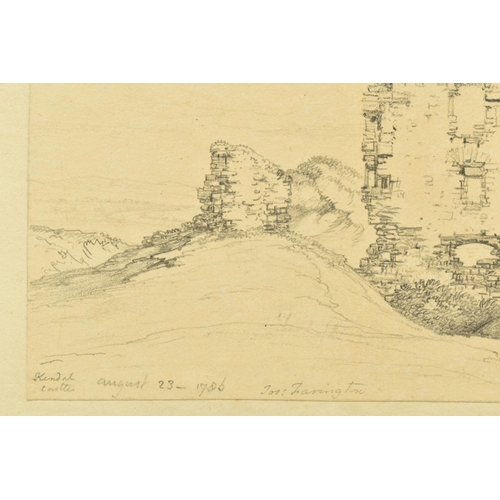 316 - JOSEPH FARINGTON (1742-1821) 'KENDAL CASTLE' a pencil sketch depicting the castle ruins, signed titl... 