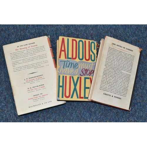 407 - THREE BOOK TITLES, Huxley; Aldous, Time Must Have A Stop, published by Chatto & Windus 1945, The Dev... 