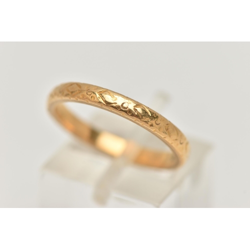 6 - A 22CT GOLD BAND RING, polished band with etched detail, approximate width 2.5mm, hallmarked 22ct Bi... 
