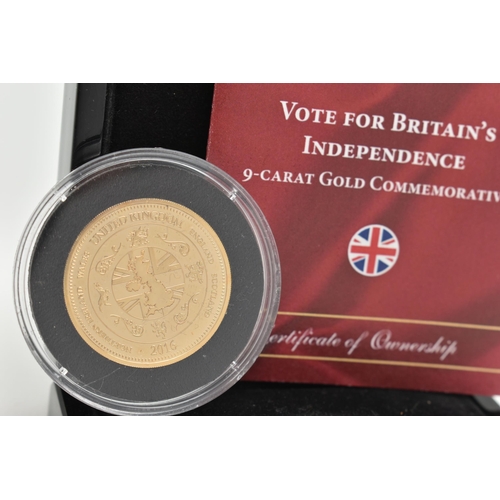 225 - A BOXED 'VOTE FOR BRITAIN'S INDEPENDENCE' 9CT GOLD COMEMMORATIVE COIN, 2016, 28mm, 4 grams, with COA