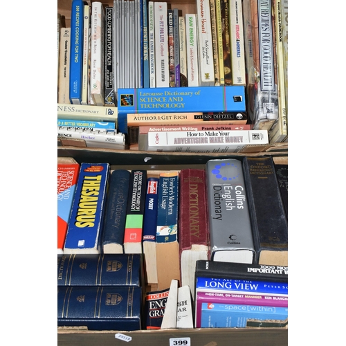 399 - THREE BOXES OF BOOKS, over sixty books to include assorted topics, recipe books, dictionaries, self-... 