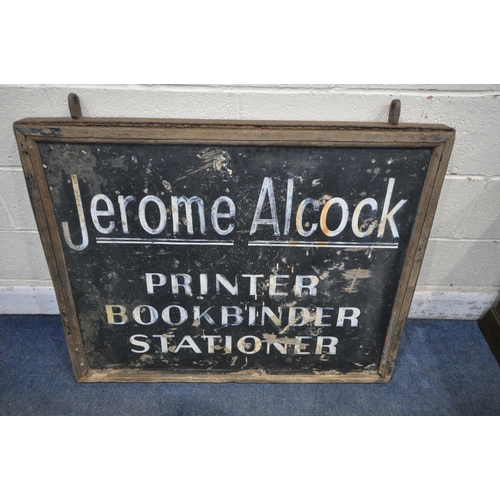 1304 - A 19TH CENTURY RECTANGULAR HANGING SIGN, with an iron and pine frame, reading Jerome Alcock, printer... 