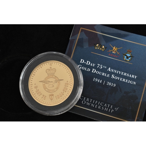 230 - A D-DAY ANNIVERSARY GOLD DOUBLE SOVEREIGN 1944-2019, in case of issue 22ct Gold, 32mm diameter, 16 g... 