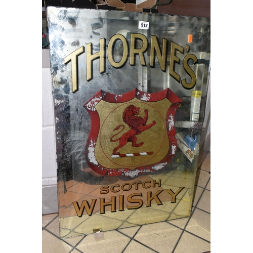 512 - THORNES SCOTCH WHISKY, an unframed original advertising mirror in distressed condition, approximate ... 