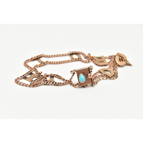 61 - A ROSE METAL NAME CHAIN BRACELET, fine curb link chains applied with the name 'Dorothy', fitted with... 