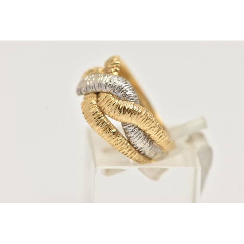 43 - AN 18CT BI-COLOUR GOLD RING, yellow and white gold textured bands interwoven, hallmarked 18ct London... 