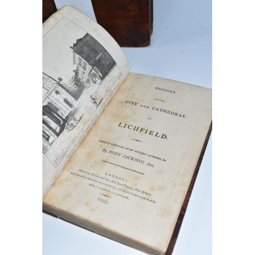 502 - Three Antiquarian Books on the subject of LICHFIELD comprising Harwood; Rev. Thomas, The History And... 