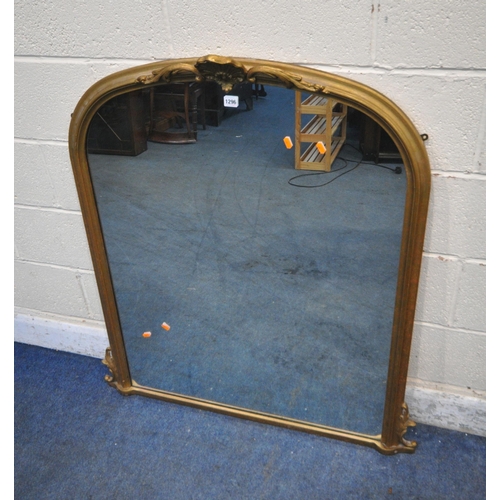 1296 - AN ARCHED GILT FRAME OVERMANTEL MIRROR, with scrolled and foliate details, width 103cm x 113cm (cond... 