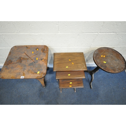 249 - A 19TH CENTURY TABLE, raised on a triform base, width 48cm x depth 44cm x height 69cm, a tripod tabl... 