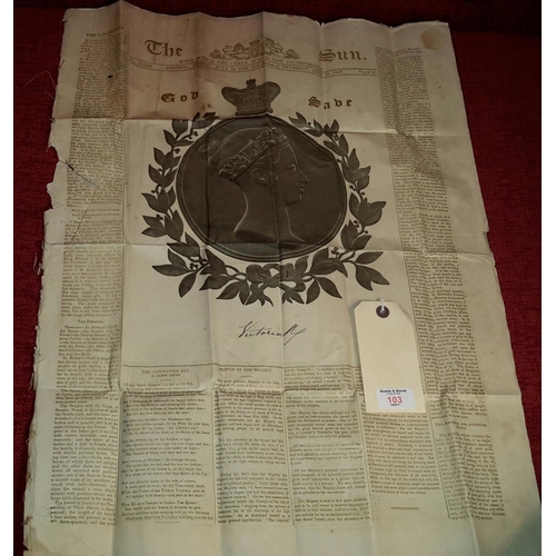 103 - An original copy of 'The Sun' Gold edition London newspaper commemorating the coronation of Queen Vi... 