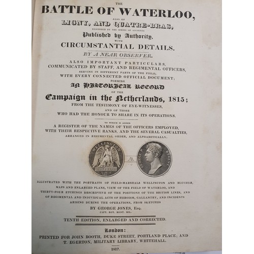 277 - A Collection of three books to Include the Battle of Waterloo with maps and illustrations with Etchi... 