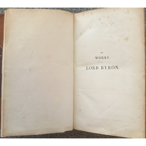 1105 - A unique lot, with a facinating story: 

The Works Of Lord Byron, Includes His Suppressed Poems. Com... 