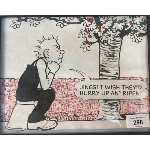 298 - An OOr Wullie picture titled ' jings! I wish they'd hurry up an' Ripen! Framed [27x22cm]