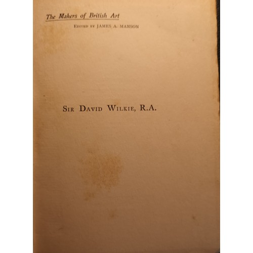 354 - Collection Of six  Publications On Sir David Wilkie to include:

Great Works of Sir David Wilkie, By... 