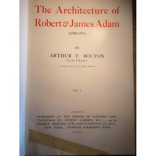 363 - The Architecture Of Robert & James Adam By Arthur T Boltot London, first published 1922.