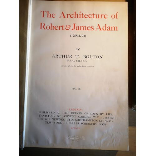 363 - The Architecture Of Robert & James Adam By Arthur T Boltot London, first published 1922.