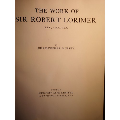 366 - Two Books: Robert Adam & His Brothers, London & The Work Of Sir Robert Lorimer, By Christopher Husse... 