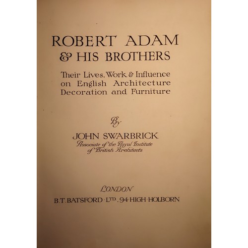 366 - Two Books: Robert Adam & His Brothers, London & The Work Of Sir Robert Lorimer, By Christopher Husse... 