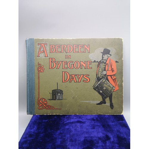 40a - Aberdeen in  bygones days book published  in 1st November 1910.