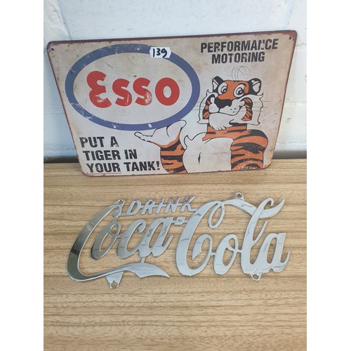139 - 2 Signs Unusual Coca Cola Chrome Sign And Esso Sign