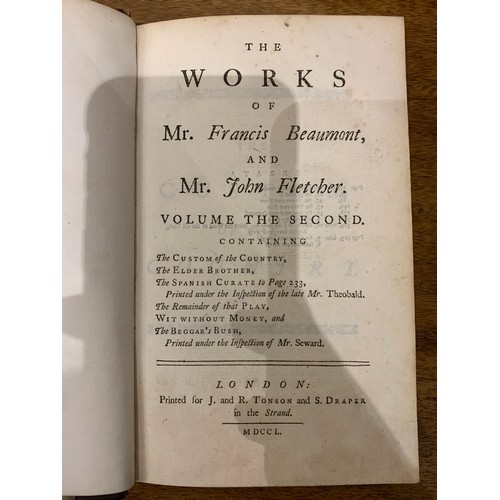 248 - 8 volumesThe Works of Mr. Francis Beaumont and Mr. John FletcherLondonJ. and R. Tonson and S. Draper... 