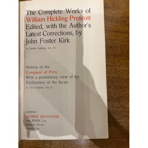 255 - 12 volumesThe Works of W. H. PrescottLondonGeorge Routeledge & SonsNo date

Ferdinand & Isab... 