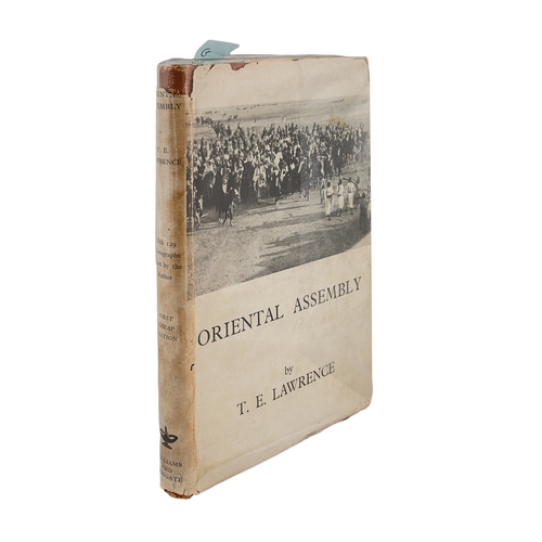 504 - T. E. Lawrence (1888 - 1935)Oriental AssemblyFirst EditionWith dustjacketProperty of an academic col... 