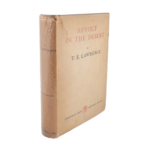 513 - T. E. Lawrence (1888 - 1935)Revolt in the DesertFirst EditionProperty of an academic collector... 