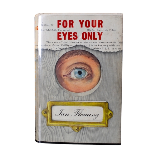 664 - First edition, Ian FlemingFor your Eyes OnlyJohnathan Cape, London Published 1960Hardback, with orig... 