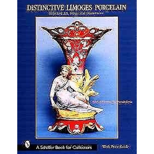 364 - Schiffer Collector's Book: Distinctive Limoges Porcelain. Hardback 24 Pages Illustrated in Colour an... 