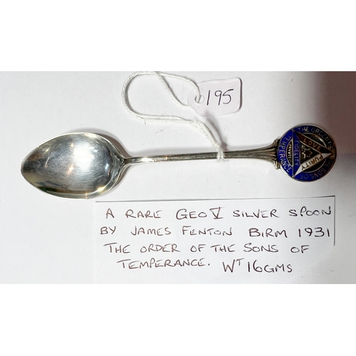 195 - Rare Silver spoon by James Fenton Birmingham 1931.The Order of the Sons of Temperance. Wt 16gms.