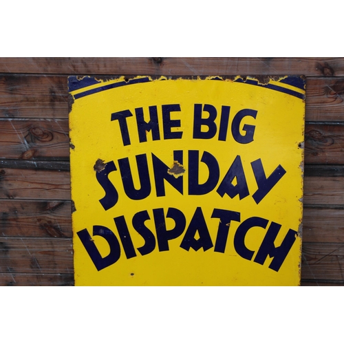 888 - VINTAGE THE BIG SUNDAY DISPATCH PAPER ENAMEL SIGN
79 X 50CM