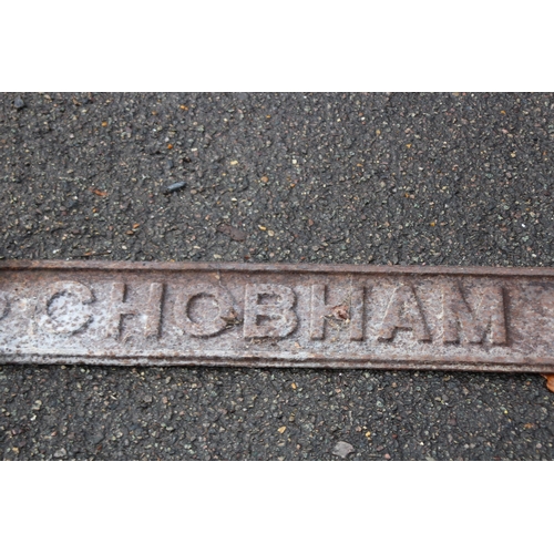 900 - VINTAGE CAST IRON CHOBHAM ROAD, ROAD SIGN
109CM