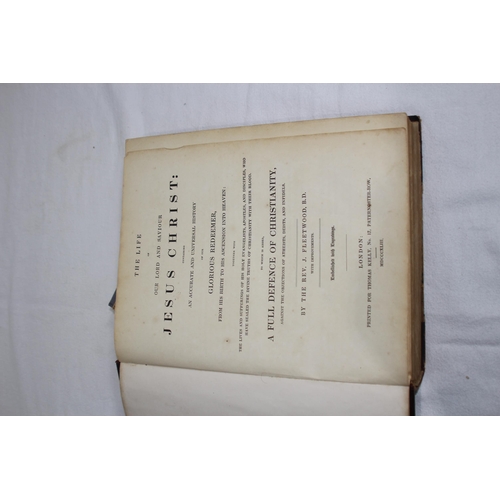 591 - 1843 LARGE HARD BACK BOOK ON THE LIFE OF JESUS CHRIST PRINTED BY WILLIAM CLOWER AND SONS