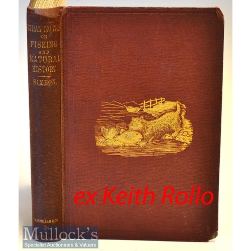 62 - Fishing Book (ex W Keith Rollo Library) - Simeon, Cornwall - Stray Notes on Fishing and Natural His... 
