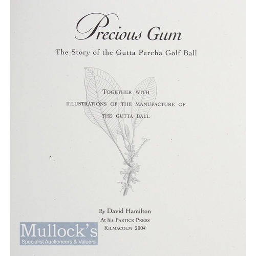 196 - Hamilton, David (signed)  limited edition Box Set Precious Gum The Story of The Gutta Percha Ball B... 