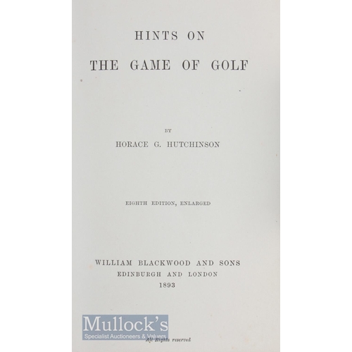 206 - Unique Set  Hutchinson, Horace, G  Hints on The Game of Golf 1886 Book William Blackwood and Sons:... 