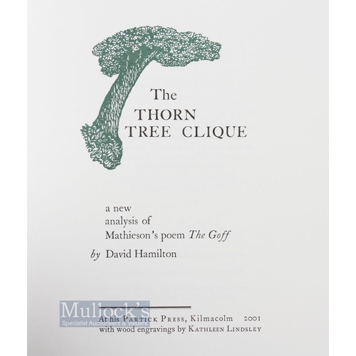 532 - Hamilton, David (Signed) - 'The Thorn Tree Clique - a new analysis of Mathieson's poem The Goff' 1st... 