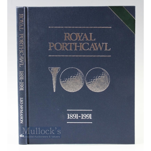 566 - Royal Porthcawl 1891-1991' Golf Club History Book by Leo McMahon, in blue cloth and gilt boards, app... 