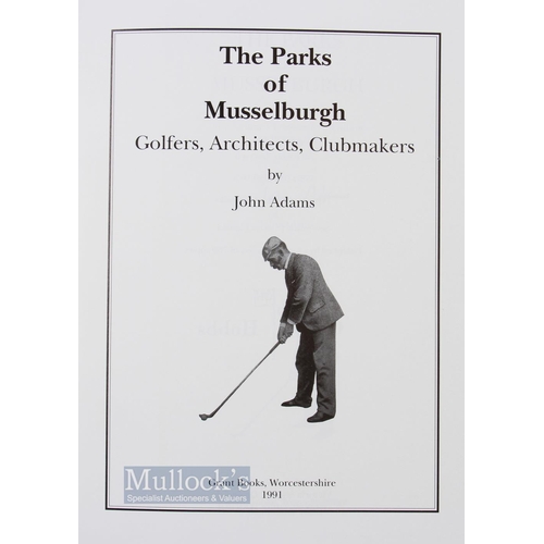 608 - Adams, John (Signed) - 'The Parks of Musselburgh' authors presentation edition 54/125 copies, Grant ... 