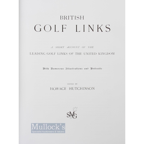 616 - Hutchinson, Horace - 'British Golf Links' facsimile reprint of 1897 ed, 2005, in decorative cloth bo... 