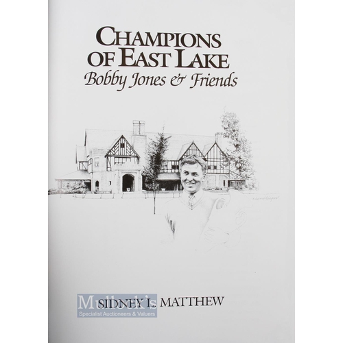 619 - Matthew, Sidney (Signed) - 'Champions of Eastlake Bobby Jones & Friends' ltd ed 766/1000, 1999, leat... 