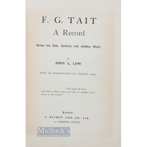 910 - Low, John L - 'F G Tait A Record; Being his Life, Letters and Golfing Diary' c1900 London: J Nisbet ... 