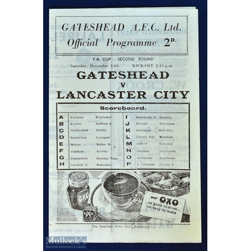 529 - 1946/47 Gateshead v Lancaster City FAC 2nd round 14 December 1946 at Redheugh park 4 pager, fair/goo... 