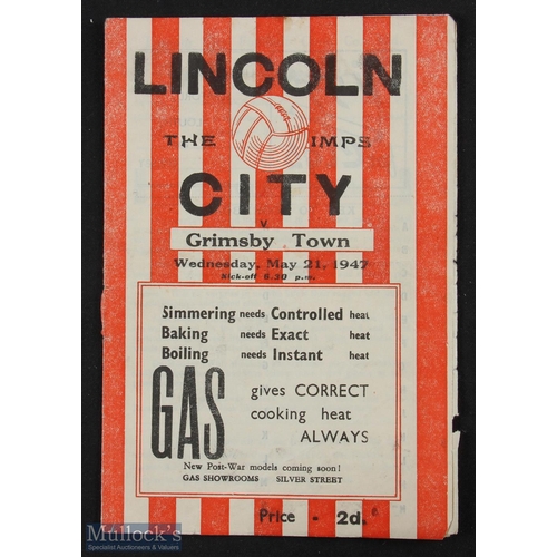 866 - 1947 Lincolnshire Cup final match programme Lincoln City v Grimsby Town 21 May 1947; has normal age ... 