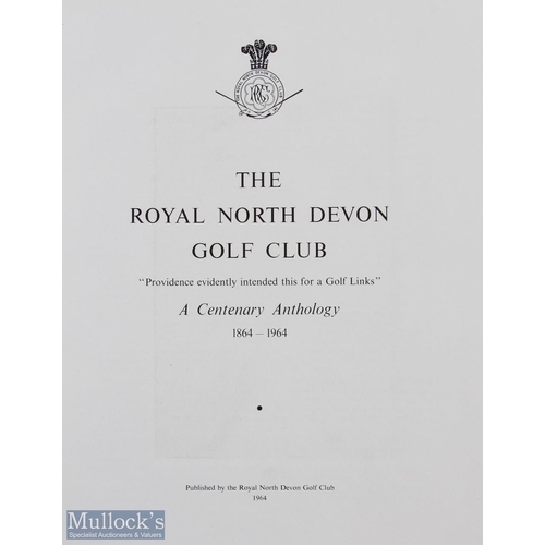 66 - The Royal North Devon Golf Club - A Centenary Anthology 1864-1964 published by the Royal North Devon... 