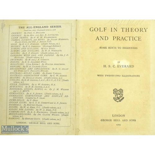 699 - Golf in Theory and Practice HSC Everard Published by George Bell, 1904 All England Series book (G)