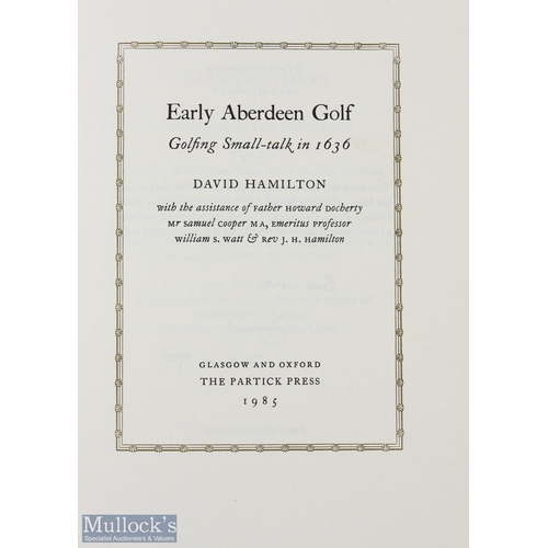 111 - David Hamilton signed early ltd ed. golf book -